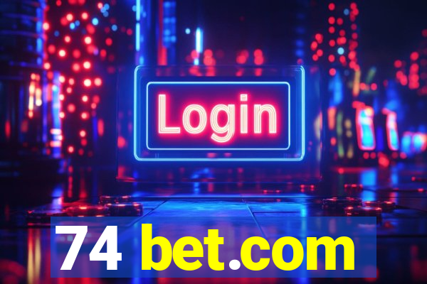 74 bet.com